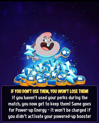 Match Masters in-game update note: If you don't use them, you won't lose them! Unused perks and Power-up Energy are kept after the match