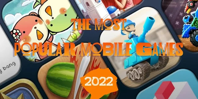 The Most Popular Mobile Games 1 most popular mobile games