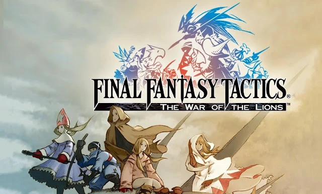The Most Popular Mobile Games 3 Final Fantasy Tactics War of the Lions Mobile