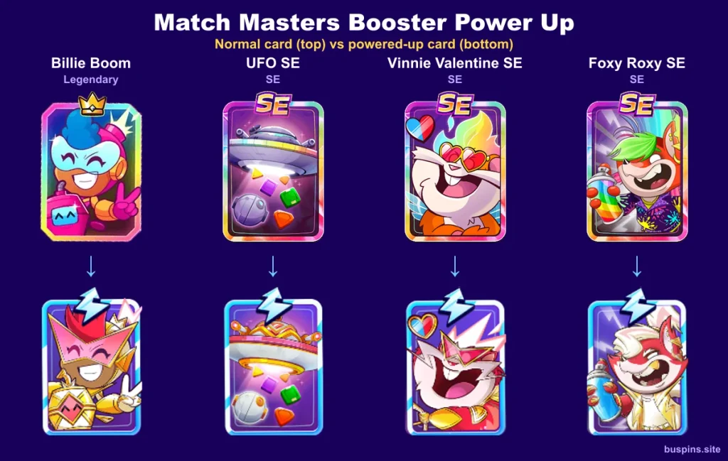 Match Masters Booster Power Up: normal and powered-up cards of Billie Boom, UFO SE, Vinnie Valentine SE, and Foxy Roxy SE